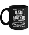 They Call Me Dad Partner In Crime Fathers Day Mug Coffee Mug | Teecentury.com