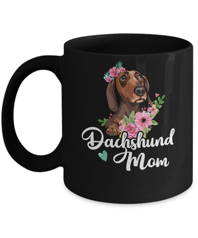 Dachshund Mom Funny Dog Mom Gift Idea Mug Coffee Mug | Teecentury.com