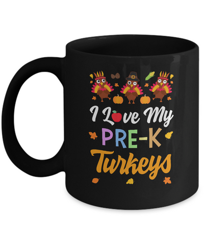I Love My Pre-K Turkeys Pumpkin Student School Teacher Mug Coffee Mug | Teecentury.com