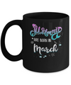 Mermaids Are Born In March Birthday Girl Gift Mug Coffee Mug | Teecentury.com