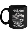 My Favorite Tiny Human Calls Me PaPaw Mug Coffee Mug | Teecentury.com