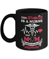 This Woman Is A Nurse And A Mom Nothing Scares Me Anymore Mug Coffee Mug | Teecentury.com