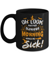 Halloween Oh Look Another Glorious Morning Makes Me Sick Mug Coffee Mug | Teecentury.com