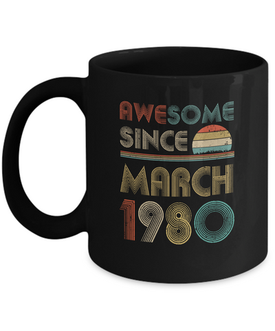 Awesome Since March 1980 Vintage 42th Birthday Gifts Mug Coffee Mug | Teecentury.com