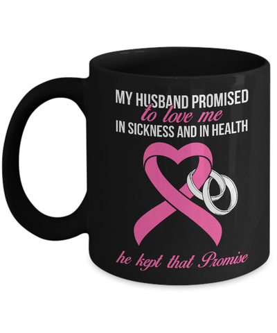 My Husband Promises To Me Me In Sickness Mug Coffee Mug | Teecentury.com