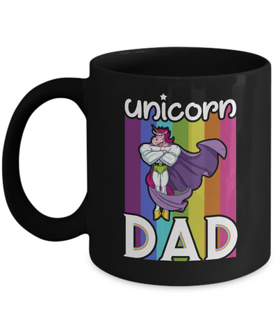 Funny Unicorn Dad Mug Coffee Mug | Teecentury.com