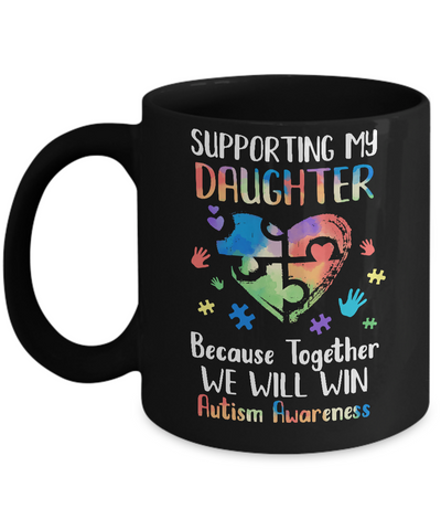 Supporting My Daughter Puzzle Autism Awareness Month Mug Coffee Mug | Teecentury.com