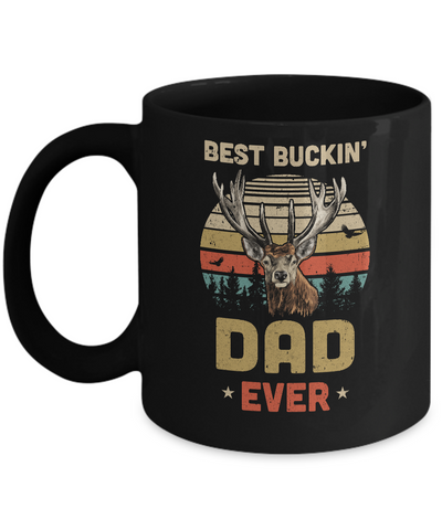 Vintage Best Buckin' Dad Ever Gift For Father Day Mug Coffee Mug | Teecentury.com