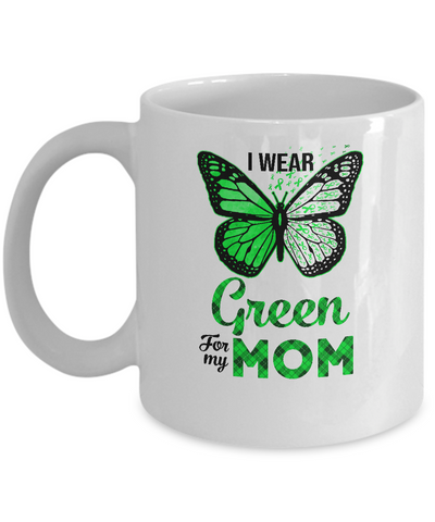 I Wear Green For My Mom Butterfly Kidney Disease Awareness Mug Coffee Mug | Teecentury.com