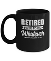 Retired Free To Do Whatever My Wife Tells Me To Do Husband Mug Coffee Mug | Teecentury.com