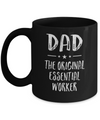 Dad The Original Essential Worker Fathers Day Gifts Mug Coffee Mug | Teecentury.com