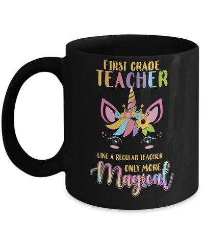 1st First Grade Teacher Cute Magical Unicorn Gift Mug Coffee Mug | Teecentury.com