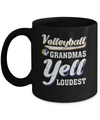 Volleyball Grandmas Yell Loudest Mug Coffee Mug | Teecentury.com