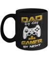 Dad By Day Gamer By Night Mug Coffee Mug | Teecentury.com