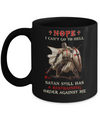 Knight Amerian Satan Still Has A Restraining Order Against Me Mug Coffee Mug | Teecentury.com
