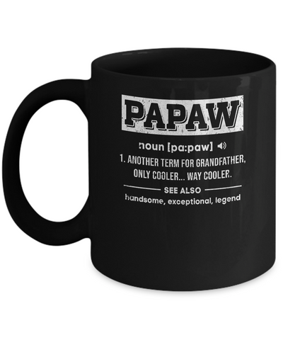 PaPaw Gifts Grandpa Definition Fathers Day Mug Coffee Mug | Teecentury.com