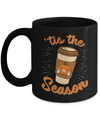 Autumn Fall Pumpkin Spice Coffee Tis The Season Mom Mug Coffee Mug | Teecentury.com