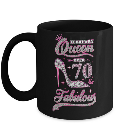 February Queen 70 And Fabulous 1952 70th Years Old Birthday Mug Coffee Mug | Teecentury.com