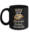 July Girl Knows More Than She Says Birthday Gift Mug Coffee Mug | Teecentury.com