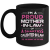 Proud Mother-In-Law Of A Smartass Daughter-In-Law Mug Coffee Mug | Teecentury.com