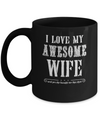 I Love My Wife Funny Husband Gift For Him From Wife Mug Coffee Mug | Teecentury.com