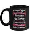 August Girl Is As Smooth As Tennessee Whiskey Birthday Mug Coffee Mug | Teecentury.com