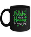 Irish You A Happy St. Patty's Day Saint Patricks Pun Mug Coffee Mug | Teecentury.com