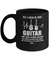 All I Need Is This Guitar True Story About Guitarists Mug Coffee Mug | Teecentury.com