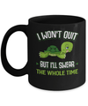 I Won't Quit But I'll Swear The Whole Time Mug Coffee Mug | Teecentury.com