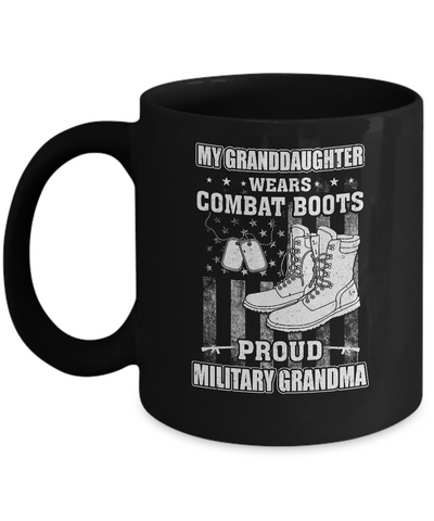 My Granddaughter Wears Combat Boots Proud Military Grandma Mug Coffee Mug | Teecentury.com