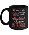 This Girl Who Kinda Stole My Heart He Calls Me Nana Mug Coffee Mug | Teecentury.com