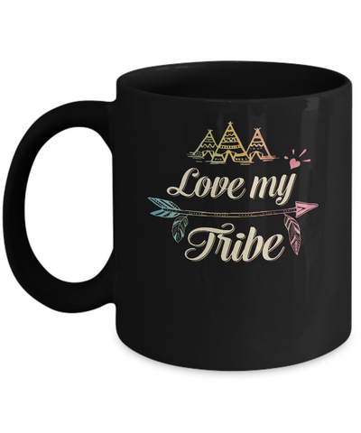 Love My Tribe Mug Coffee Mug | Teecentury.com
