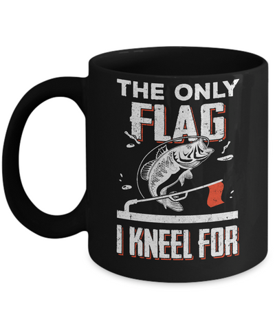 The Only Flag I Kneel For Wahoo ono Fish Fishing Mug Coffee Mug | Teecentury.com