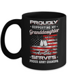 Supporting My Granddaughter As She Serves Proud Army Grandpa Mug Coffee Mug | Teecentury.com