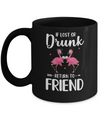 Flamingo If I Lost Or Drunk Please Return To Friend Mug Coffee Mug | Teecentury.com