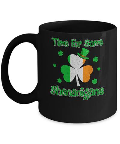 St. Patrick's Time For Some Shenanigans Funny Party Mug Coffee Mug | Teecentury.com