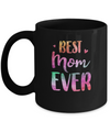 Best Mom Ever Cute Funny Mothers Day Gift Mug Coffee Mug | Teecentury.com