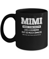 Mimi Like A Grandma Only Cooler Mothers Day Gift Mug Coffee Mug | Teecentury.com