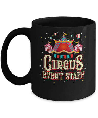 Circus Event Staff Circus Party Carnival Distressed Mug Coffee Mug | Teecentury.com