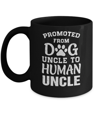 Promoted From Dog Uncle To Human Uncle Gifts Mug Coffee Mug | Teecentury.com