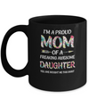Proud Mom Mother's Day Gift From A Daughter To Mom Mug Coffee Mug | Teecentury.com
