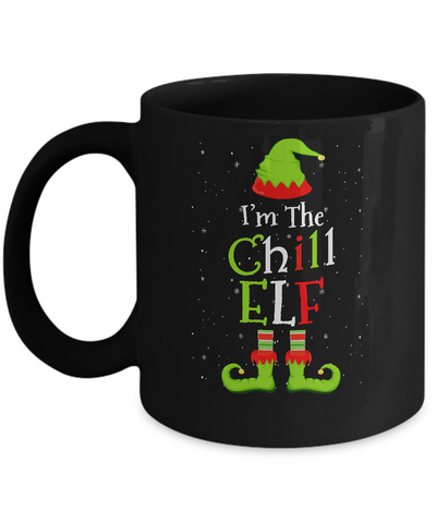 I'm The Chill Elf Family Matching Funny Christmas Group Gift Mug Coffee Mug | Teecentury.com