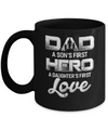 Dad A Sons First Hero A Daughters First Love Fathers Day Gift Mug Coffee Mug | Teecentury.com