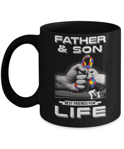 Autism Awareness Father And Son Best Friends For Life Mug Coffee Mug | Teecentury.com
