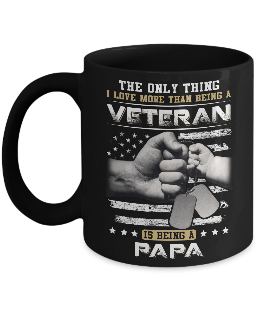 I Love More Than Being A Veteran Is Being A Papa Mug Coffee Mug | Teecentury.com