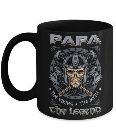 Papa The Viking The Myth The Legend Mug Coffee Mug | Teecentury.com