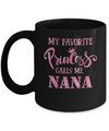 My Favorite Princess Calls Me Nana Mug Coffee Mug | Teecentury.com