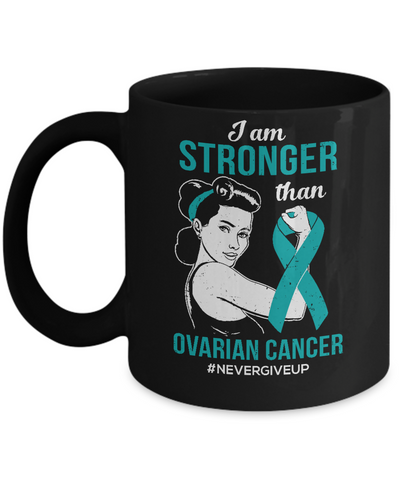 I Am Stronger Than Ovarian Cancer Awareness Support Mug Coffee Mug | Teecentury.com