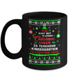 Teacher Christmas Cheer Teaching Kindergarten Everyone Sweater Mug Coffee Mug | Teecentury.com