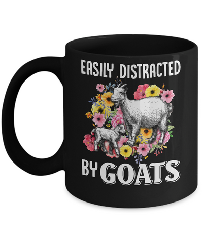 Easily Distracted By Goats Mug Coffee Mug | Teecentury.com